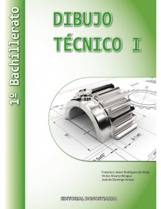 Dibujo Tecnico I 1º Bachillerato